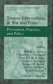 Cover of: Trauma Interventions in War and Peace: Prevention, Practice, and Policy (International and Cultural Psychology) (International and Cultural Psychology)