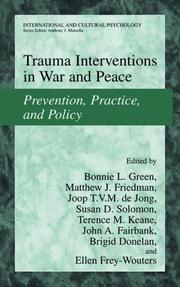 Cover of: Trauma interventions in war and peace: prevention, practice, and policy