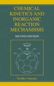 Cover of: Chemical kinetics and inorganic reaction mechanisms