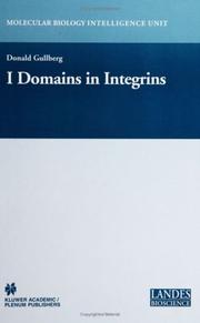 I Domains in Integrins by Donald Gullberg