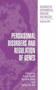 Cover of: Peroxisomal Disorders and Regulation of Genes (Advances in Experimental Medicine and Biology)