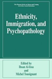 Cover of: Ethnicity, Immigration, and Psychopathology (Springer Series on Stress and Coping) | 