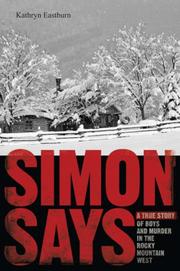 Simon says by Kathryn Eastburn
