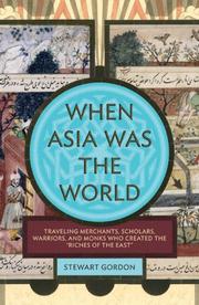 Cover of: When Asia Was the World by Stewart Gordon