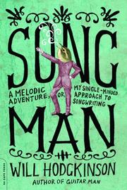 Cover of: Song Man: A Melodic Adventure, Or, My Single-minded Approach to Songwriting