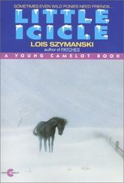 Cover of: Little Icicle by Lois K. Szymanski