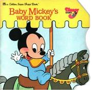 Cover of: Baby Mickey's Word Book by Golden Books