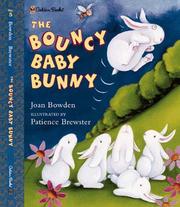 Cover of: The bouncy baby bunny