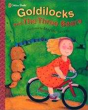 Cover of: Goldilocks and the three bears