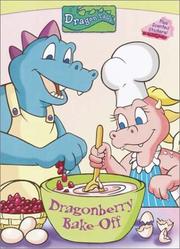 Cover of: Dragonberry Bake-Off (Dragontales)