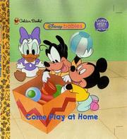 Cover of: Come play at home: [a little sturdy page book