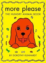 Cover of: More Please by Dorothy Kunhardt