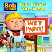 Cover of: Bob Paints the Town (Magic Color Book)