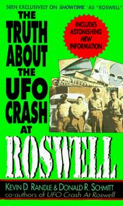 Cover of: The Truth About the Ufo Crash at Roswell