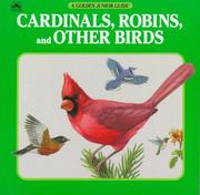 Cover of: Cardinal,Robin,Bird \Jr Guide (Golden Junior Guide) by George S. Fichter