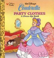 Cover of: Cinderella's Party Clothes: A Little Look-Look Book