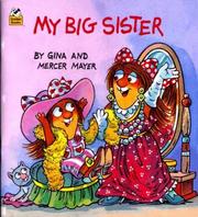 Cover of: My Big Sister by Mercer Mayer