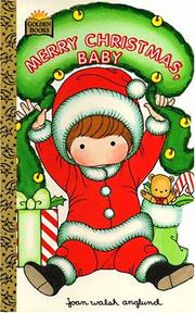 Cover of: Merry Christmas, Baby by Joan Walsh Anglund