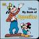 Cover of: Disney's My book of opposites.