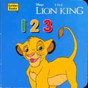 Cover of: Disney's The lion king 1 2 3. by 