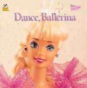 Cover of: Dance, ballerina by Cathy Marks