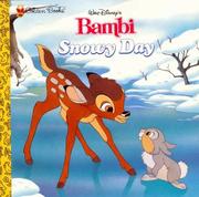 Cover of: Walt Disney's Bambi: Snowy Day (Walt Disney's Bambi)