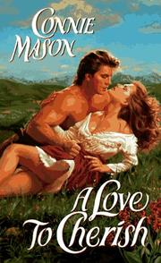 Cover of: A Love to Cherish by Connie Mason
