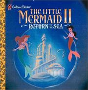 Cover of: Disney's The little mermaid II. by Catherine McCafferty