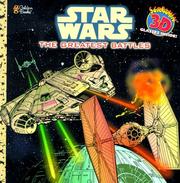 Cover of: Star Wars, the greatest battles by Michael Laser