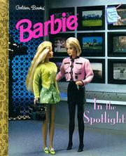 Cover of: Barbie: In the Spotlight: Little Golden Books