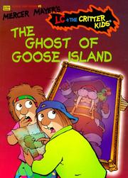 Cover of: Ghost of Goose Island, The (School Time Readers, No 5) by Mercer Mayer