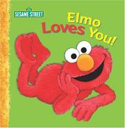 Cover of: Elmo Loves You!