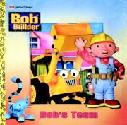 Cover of: Bob's Team (Bob the Builder) by Golden Books