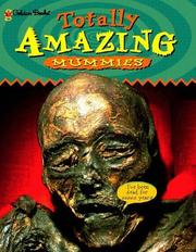 Cover of: Totally amazing mummies by Iqbal Hussain