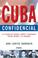 Cover of: Cuba Confidencial (Spanish Edition)