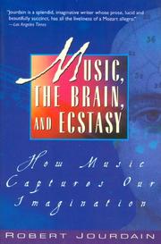 Cover of: Music, The Brain, And Ecstasy