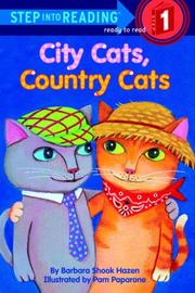 Cover of: City cats, country cats by Barbara Shook Hazen