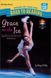 Cover of: Grace on the Ice (Road to Reading) by Abigail Tabby