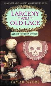 Cover of: Larceny and old lace | Tamar Myers