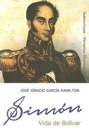 Cover of: Vida De Bolivar by José Ignacio García Hamilton