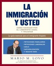 La inmigración y usted by Mario Lovo