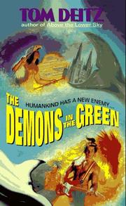 The Demons in the Green by Tom Deitz