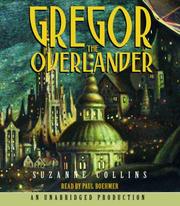 Cover of: Gregor the Overlander by Suzanne Collins