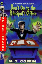 Cover of: Don't Go to the Principal's Office (Spinetinglers) by M. T. Coffin