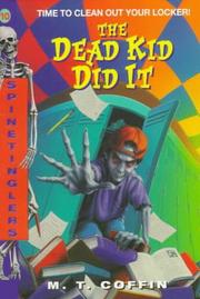 Cover of: The Dead Kid Did It (Spinetinglers , No 10)