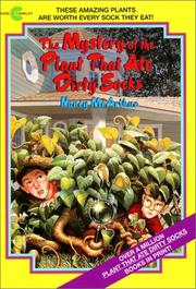 Cover of: The Mystery of the Plant That Ate Dirty Socks