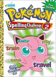 Cover of: Pokemon Spelling Challenge Grade 2 with EZ Peel Stickers by Jean Little