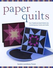 Cover of: Paper Quilts: Turn Traditional Quilt Motifs Into Contemporary Cards and Crafts