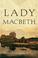 Cover of: Lady Macbeth