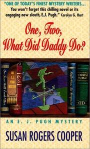 Cover of: One, Two, What Did Daddy Do? (E. J. Pugh Mysteries) by Susan Rogers Cooper